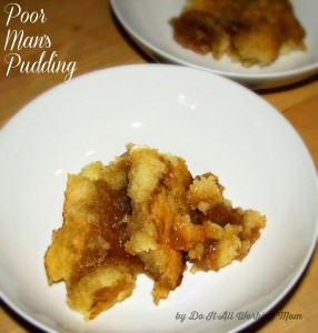 Do It All Working Mom - Poor Man's Pudding