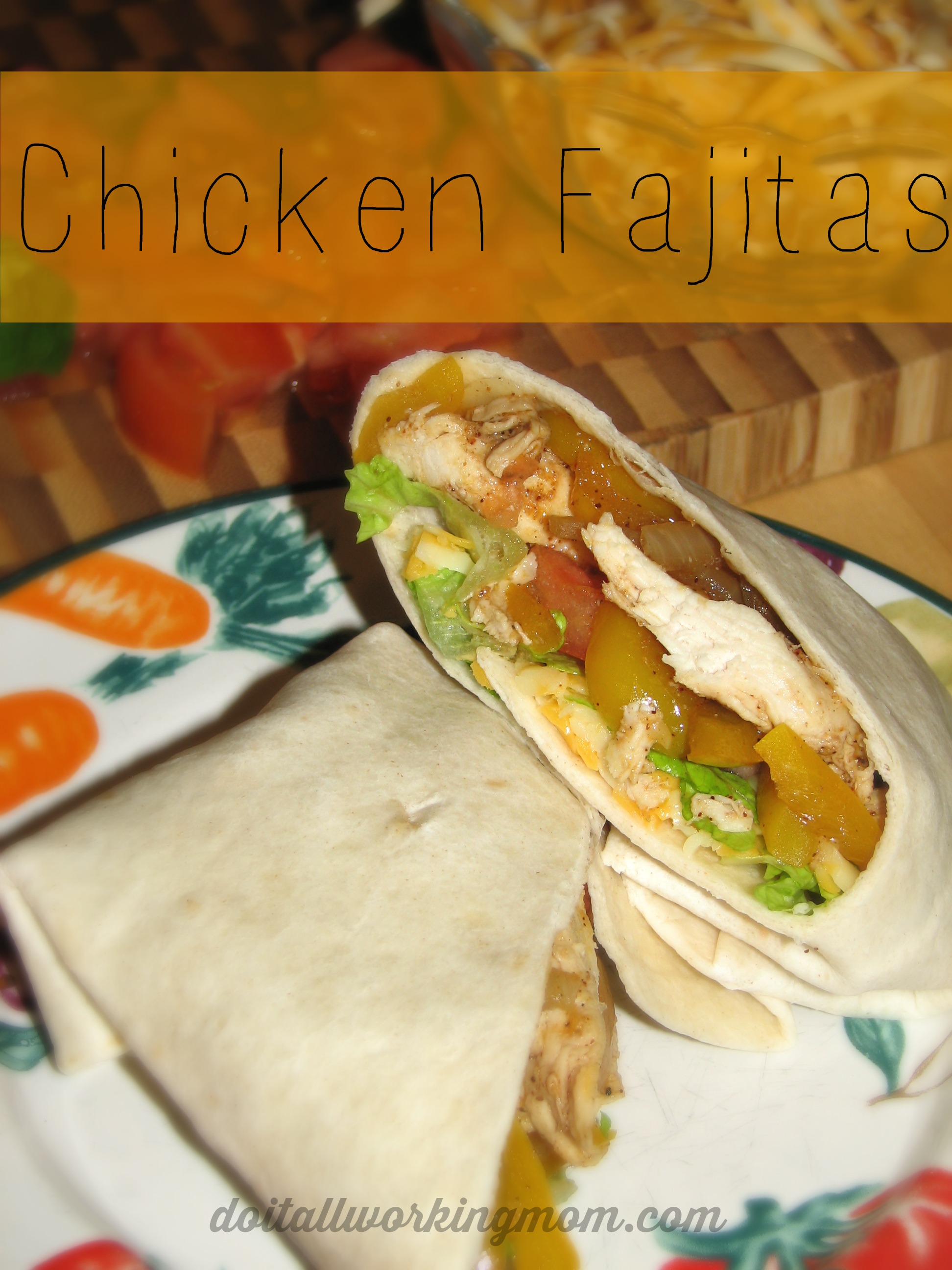 Quick and Easy Chicken Fajitas Recipe