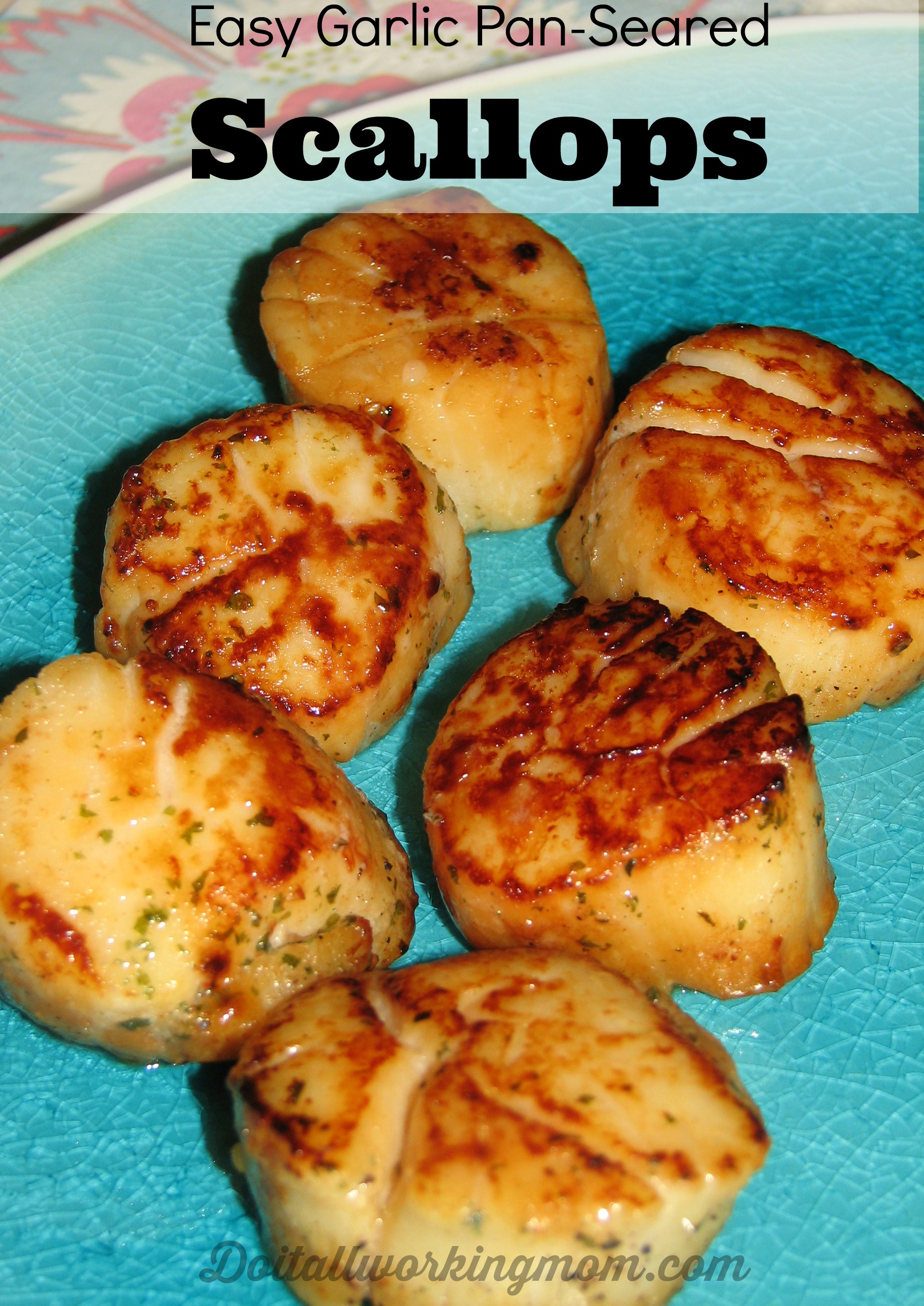 Easy Garlic Butter Pan-Seared Scallops