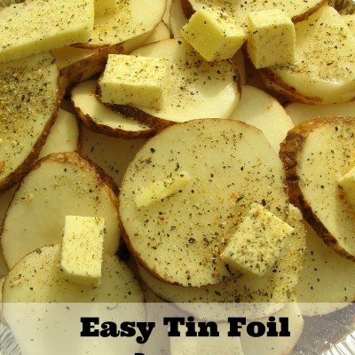 Easy Tin Foil Potatoes on the Grill
