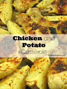 Do It All Working Mom - Chicken and Potato Casserole