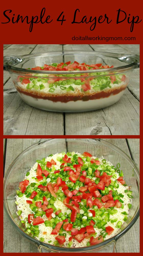 Do It All Working Mom - Simple 4 Layer Dip