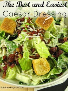 Do It All Working Mom - Caesar Dressing