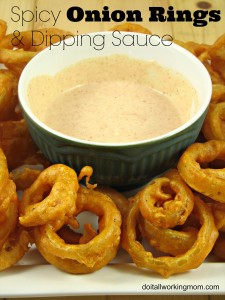 Do It All Working Mom- Spicy Onion rings