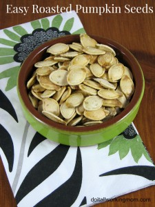 Do It All Working Mom - Easy Roasted Pumpkin Seeds